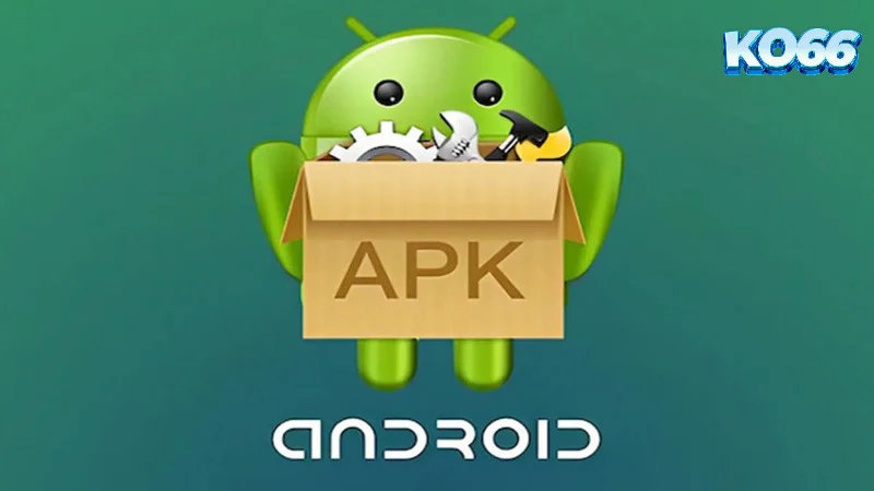 Bật mí các bước tải dành cho Android